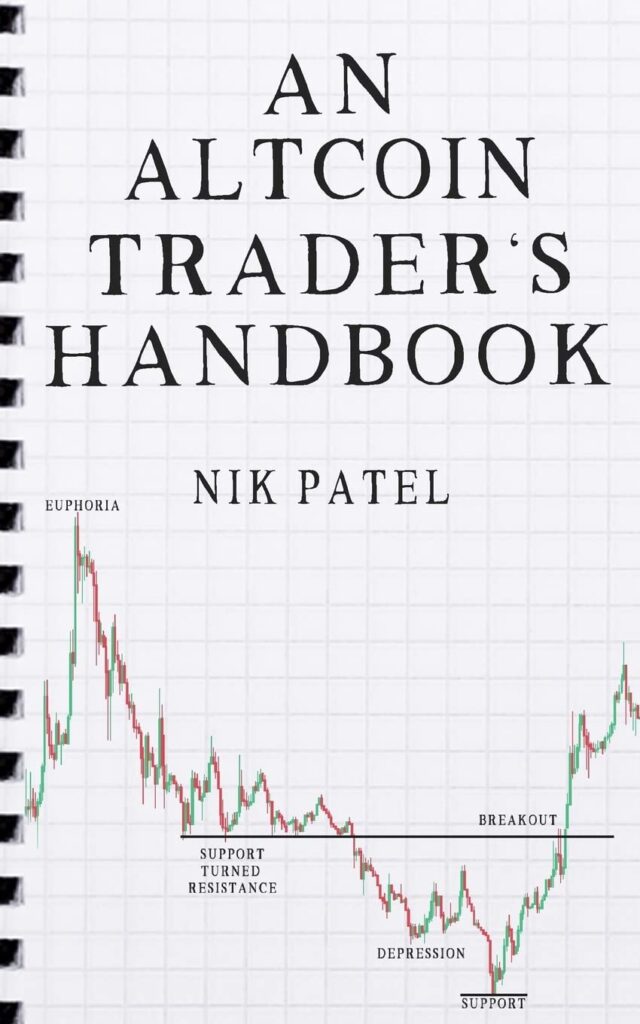 An Altcoin Traders Handbook     Paperback – June 6, 2018